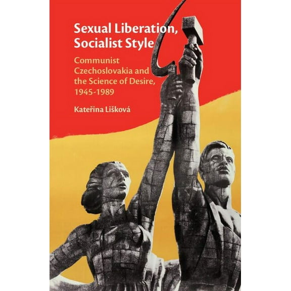 Sexual Liberation, Socialist Style, (Hardcover)