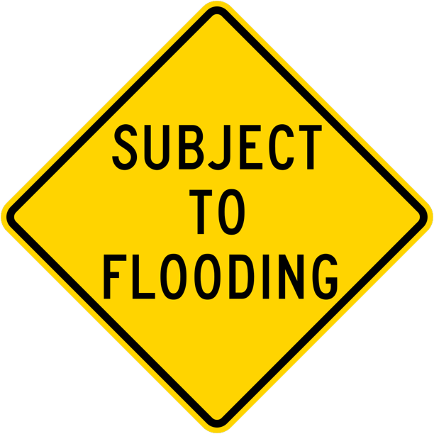 Traffic Signs Subject to flooding, California 10 x 7 Plastic PVC Sign