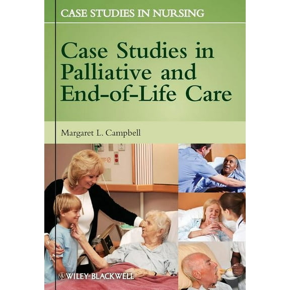 Case Studies in Nursing Case Studies in Palliative and End-Of-Life Care, Book 4, (Paperback)