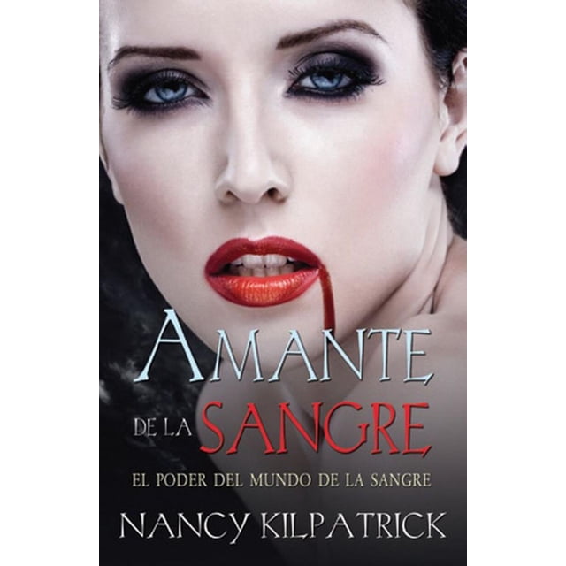 Amante De La Sangre Grupo Editorial Tomo
