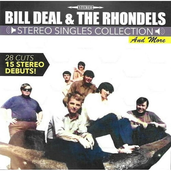 Deal,Bill & Rhondels - Stereo Singles Collection & More - Music & Performance - CD