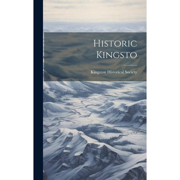 Historic Kingsto (Hardcover)