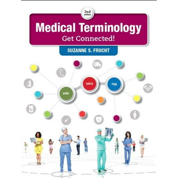Medical Terminology: Get Connected! (Paperback)
