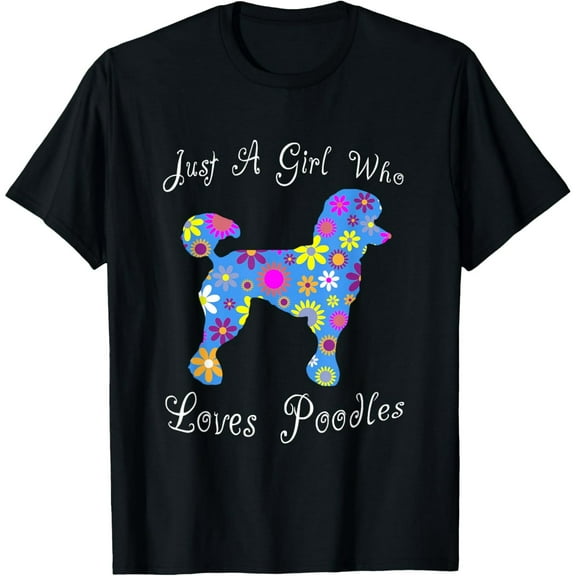 t-shirt Fun Cute Floral Poodle Lover T-ShirtMen and women can wear, black T-shirts, gifts. Age: M,L，XL 2XL, 3XL, 4XL
