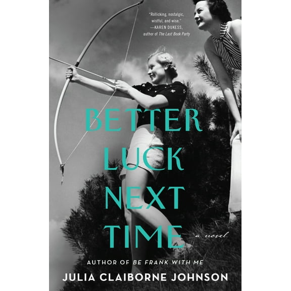 Better Luck Next Time, (Paperback)