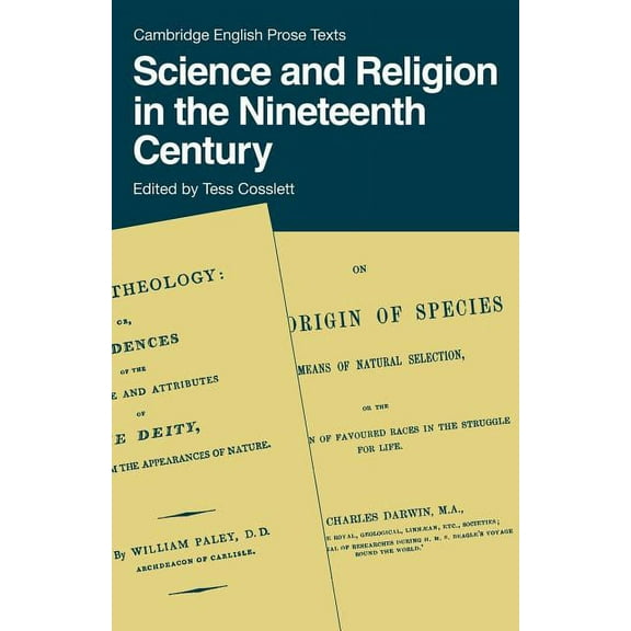 Cambridge English Prose Texts Science and Religion in the 19th Century, (Paperback)