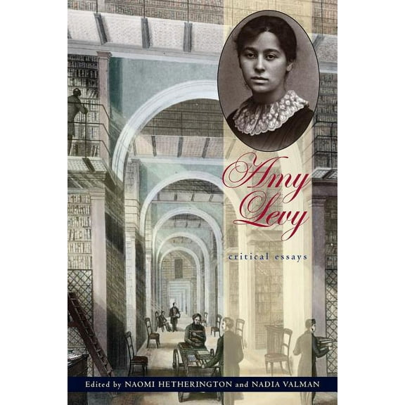 Amy Levy: Critical Essays, (Paperback)