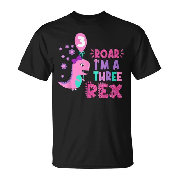 Roar Im A Three Rex Birthday Girl Dinosaur Lover 3 Year Old TShirt