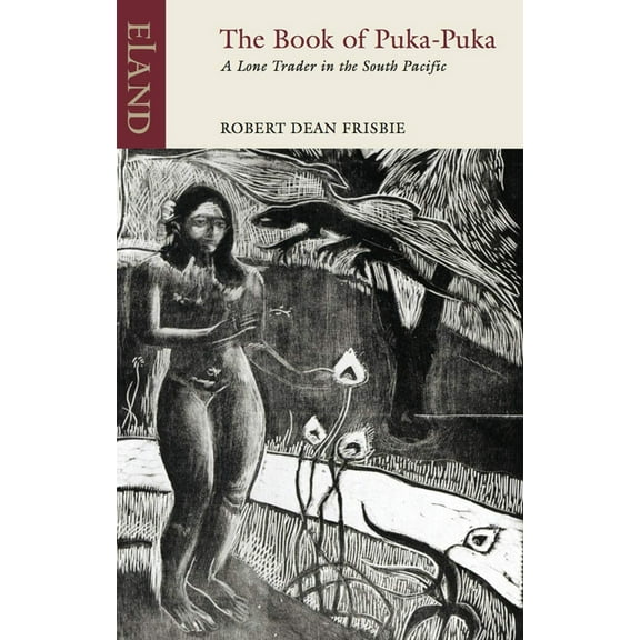Eland Classics: The Book of Puka-Puka (Paperback)