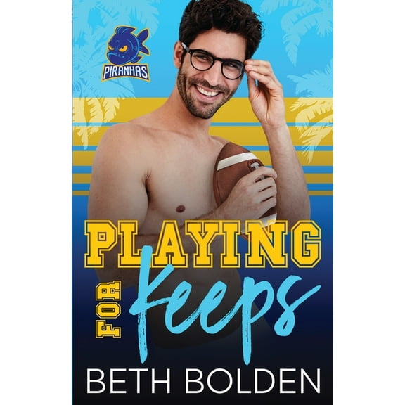 Playing for Keeps, (Paperback)