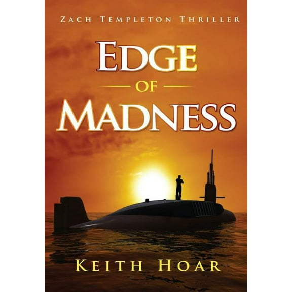 Zach Templeton Thriller Edge Of Madness, Book 1, (Hardcover)