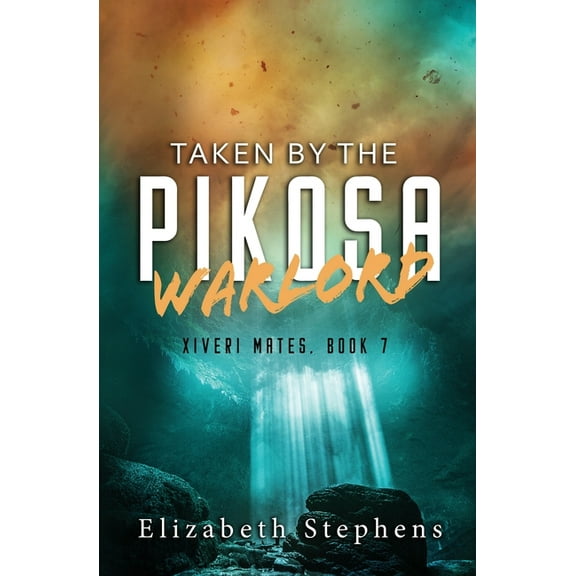 Taken by the Pikosa Warlord: a Barbarian SciFi Romance (Xiveri Mates Book 7), (Paperback)