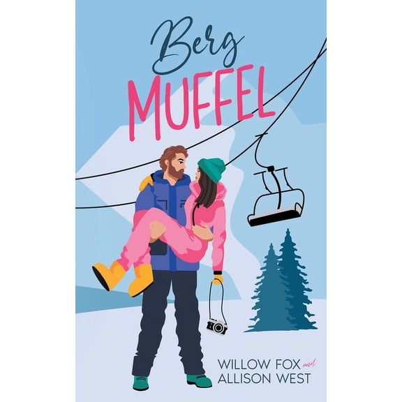 Ruppige Single Papas Berg Muffel, Book 2, (Paperback)