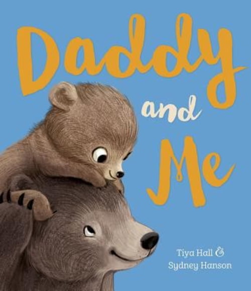 PARRAGON Pre-Owned Daddy and Me (Hardcover) 1474892426 9781474892421