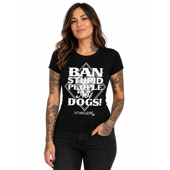 Ban Stupid People Not Dogs Version II Fitted Pit Bull T-Shirt Womens & Magnet Multi-pack, Pitbull Mom Gift (Small)