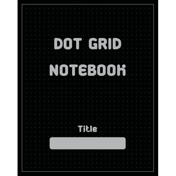 Dot Grid Notebook Dot Grid Book 8"X10" (Paperback)