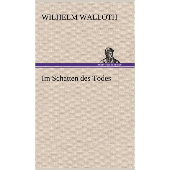 Im Schatten Des Todes (Hardcover)