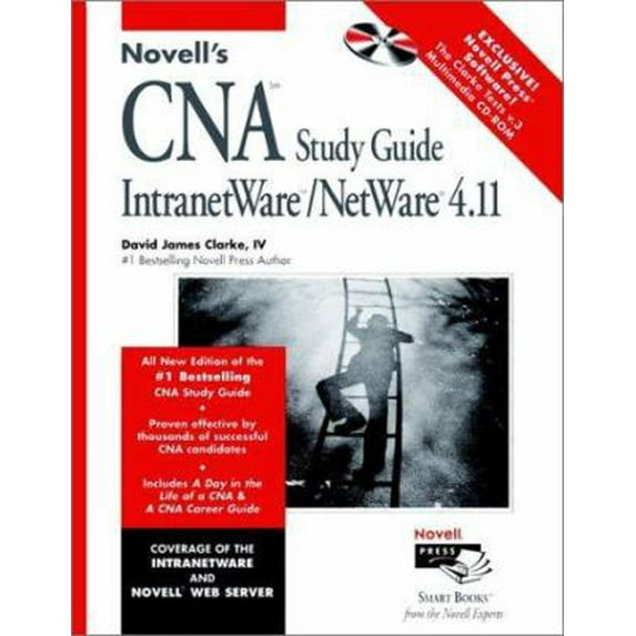 Pre-Owned Novell's CNA Study Guide Intranetware / NetWare 4.11 (Hardcover) by David James Clarke