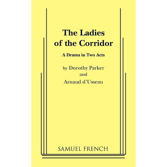 The Ladies of the Corridor