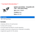 thumbnail image 2 of Ignition Lock Cylinder - Compatible with 1989 - 1995 Toyota Pickup 1990 1991 1992 1993 1994, 2 of 2
