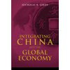 Integrating China into the Global Economy, Used [Hardcover]