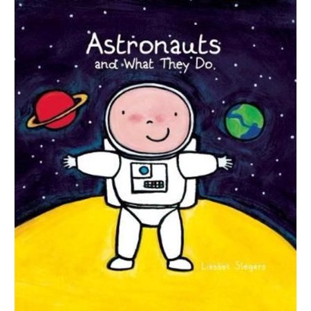 Astronauts and What They Do