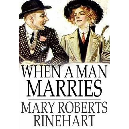 When a Man Marries - eBook (The Best Man To Marry)