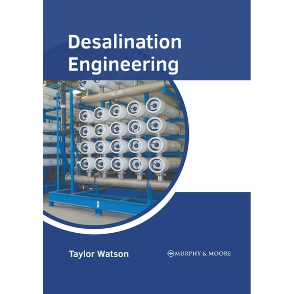 Desalination Engineering, (Hardcover)