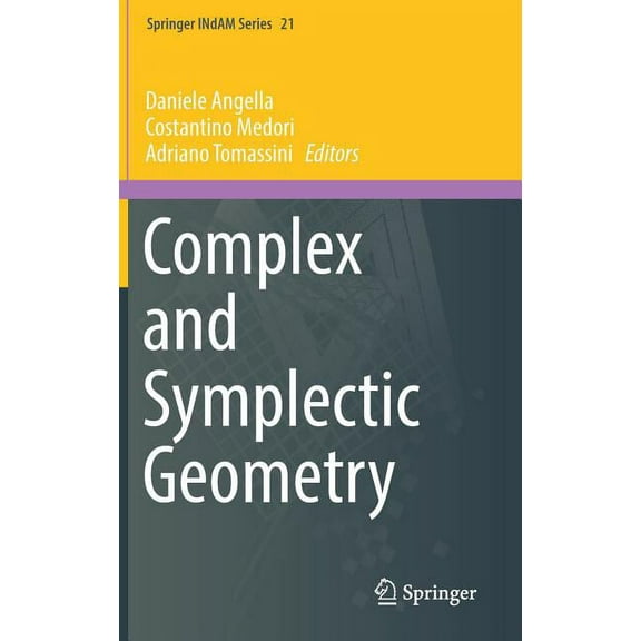 Springer Indam Complex and Symplectic Geometry, Book 21, (Hardcover)
