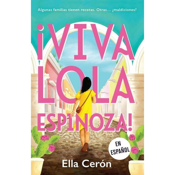 Â¡Viva Lola Espinoza! (Spanish Edition), (Paperback)