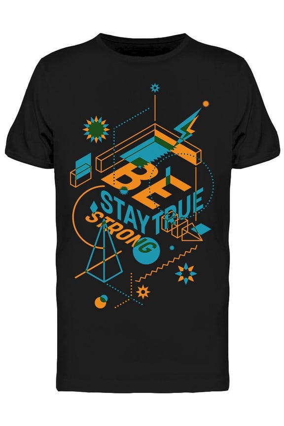 Be Stay True Tee Men's -Image by Shutterstock