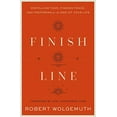 thumbnail image 2 of Finish Line: Dispelling Fear, Finding Peace, and Preparing for the End of Your Life, (Hardcover), 2 of 3