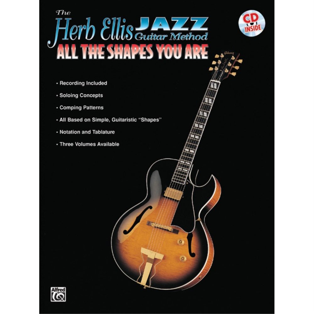 The Herb Ellis Jazz Guitar Method All the Shapes You Are