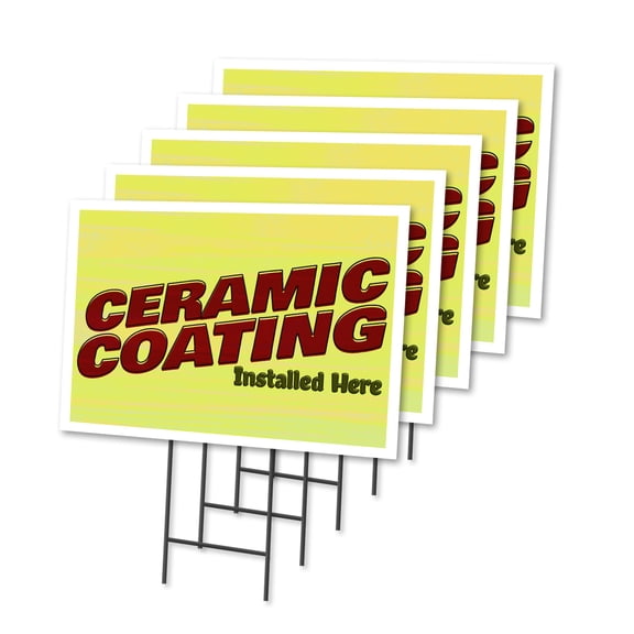 Ceramic Coating 5 Pack Of 18" x 24" Yard Sign & Stake | Advertise Your Business | Stake Included Image On Front Only | Made in The USA