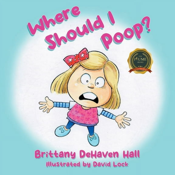 Where Should I Poop?, (Paperback)