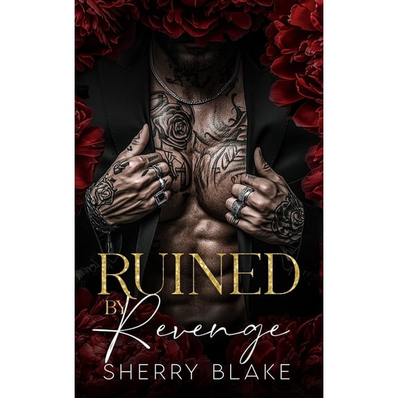 Feretti Syndicate Ruined By Revenge: Enemies To Lovers Mafia Romance, Book 1, (Paperback)