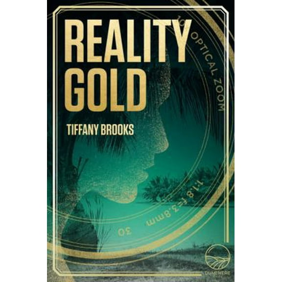Pre-Owned Reality Gold (Paperback) 0998499765 9780998499765