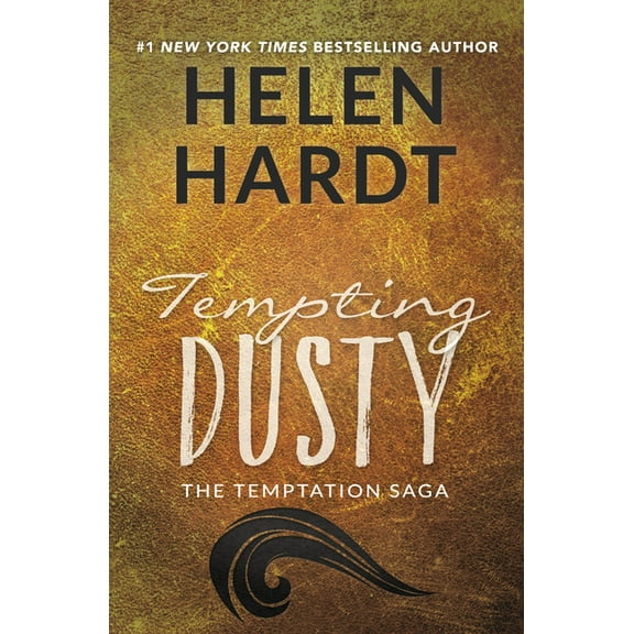 Temptation Saga Tempting Dusty, Book 1, (Paperback)