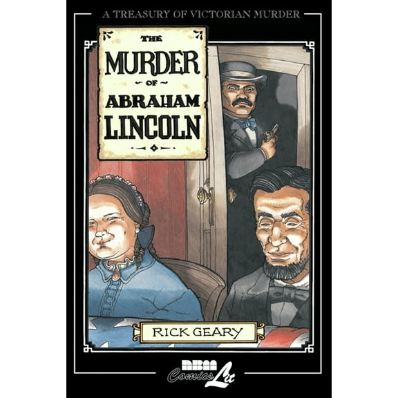 A Treasury of Victorian Murder: The Murder of Abraham Lincoln (Paperback)
