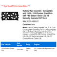 thumbnail image 2 of Radiator Fan Assembly - Compatible with 2005 - 2008 Pontiac Grand Prix GXP FWD Sedan 4-Door 5.3L V8 Naturally Aspirated OHV GAS 2007, 2 of 2
