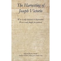 The Harvesting of Joseph Victorio, (Hardcover)