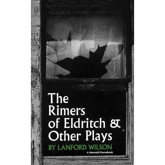 The Rimers of Eldritch: And Other Plays, (Paperback)