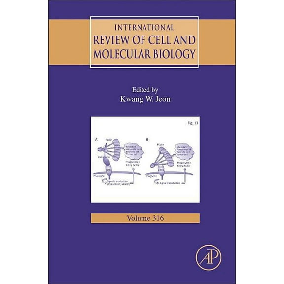 International Review of Cell and Molecul International Review of Cell and Molecular Biology: Volume 316, Book 316, (Hardcover)