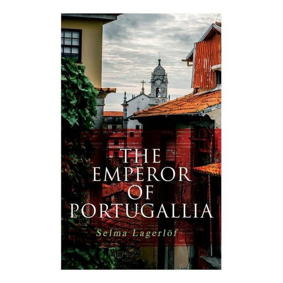 The Emperor of Portugallia, (Paperback)