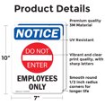 thumbnail image 2 of (2 Pack) Employees Only Sign With Symbol OSHA Notice Sign 7 Inch X 10 Inch Vinyl Label Decal Sticker Weather Resistant, UV Protected for Workplace, Business, and Construction Site, Made, 2 of 7