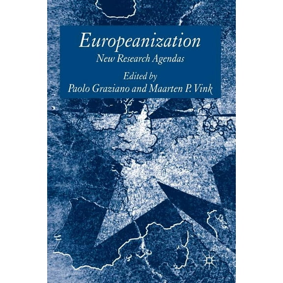 Europeanization: New Research Agendas, (Paperback)