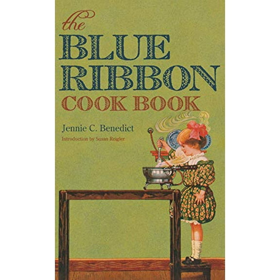 Pre-Owned The Blue Ribbon Cook Book (Hardcover) 0813125189 9780813125183
