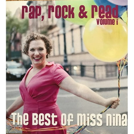 Rap Rock & Read Volume 1 the Best of Miss Nina