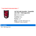 thumbnail image 2 of Left Tail Light Assembly - Compatible with 1984 - 1988 Dodge D250 1985 1986 1987, 2 of 2