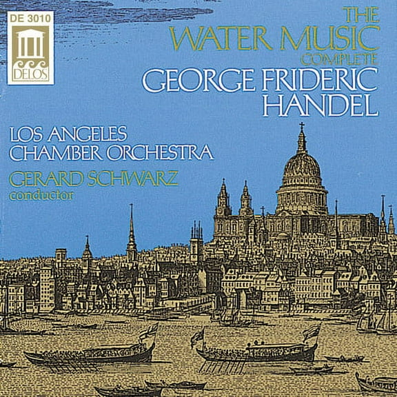 Gerard Schwarz - Water Music (complete) - Music & Performance - CD